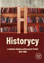 Historycy o badaniu dziejów politycznych Polski 1939-1989  - Opracowanie Zbiorowe buy polish books in Usa
