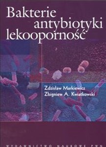Bakterie antybiotyki lekooporność Polish bookstore