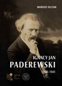 Ignacy Jan Paderewski 1860-1941  