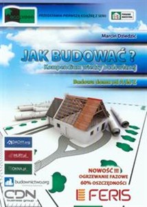 Jak budować? Kompendium wiedzy budowlanej Budowa domu od A do Z to buy in Canada