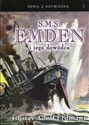 S.M.S. Emden i jego dowódca - Gustav Adolf Erdmann