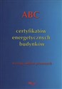 ABC Certyfikatów energetycznych budynków wyciąg aktów prawnych polish usa
