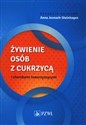 Żywienie osób z cukrzycą i chorobami towarzyszącymi - 