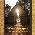 Wambierzyce Dolnośląska Jerozolima  