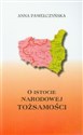 O istocie narodowej tożsamości Polacy wobec zagrożeń Canada Bookstore