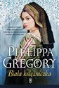 Biała księżniczka - Philippa Gregory