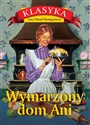 Wymarzony dom Ani - Lucy Maud Montgomery