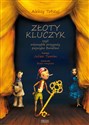 Złoty kluczyk czyli niezwykłe przygody pajacyka Buratino - Aleksy Tołstoj