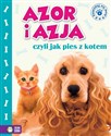 Azja i Azor, czyli jak pies z kotem buy polish books in Usa