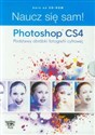 Naucz się sam! Photoshop CS4 Podstawy obróbki fotografii cyfrowej - Polish Bookstore USA