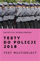 Testy do policji 2018 Test multiselect Polish bookstore