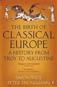 Birth Of Classical Europe, The Canada Bookstore