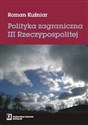 Polityka zagraniczna III Rzeczypospolitej polish usa