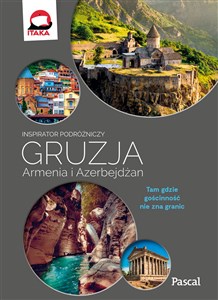 Gruzja, Armenia, Azerbejdżan Inspirator podróżniczy chicago polish bookstore
