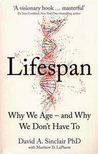 Lifespan Why We Age and Why We Don't Have To chicago polish bookstore