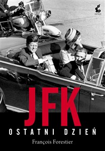 JFK Ostatni dzień - Polish Bookstore USA
