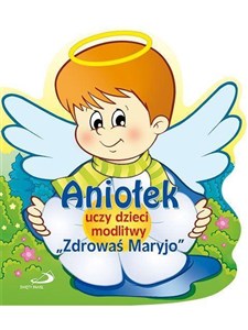 Aniołek uczy dzieci modlitwy Zdrowaś Maryjo - Polish Bookstore USA
