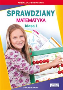 Sprawdziany Matematyka Klasa 1 Sukces w nauce Polish bookstore