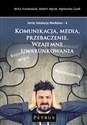 Komunikacja, media, przebaczenie... polish books in canada