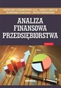 Analiza finansowa przedsiębiorstwa - Grzegorz Gołębiowski, Adrian Grycuk, Agnieszka Tłaczała, Piotr Wiśniewski  