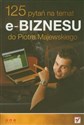 125 pytań na temat e-biznesu do Piotra Majewskiego 