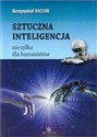 Sztuczna inteligencja nie tylko dla humanistów pl online bookstore