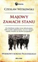 Majowy zamach stanu Wojskowy rokosz Piłsudskiego 