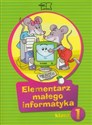 Elementarz małego informatyka 1 Podręcznik z płytą CD Szkoła podstawowa books in polish