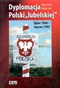 Dyplomacja Polski "lubelskiej" lipiec 1944 - marzec 1947 to buy in USA