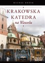 Krakowska Katedra na Wawelu buy polish books in Usa