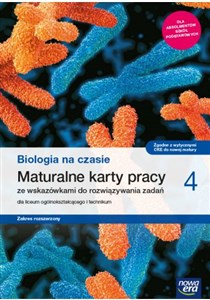 Biologia na czasie 4 Maturalne karty pracy Zakres rozszerzony Szkoła ponadpodstawowa Polish bookstore