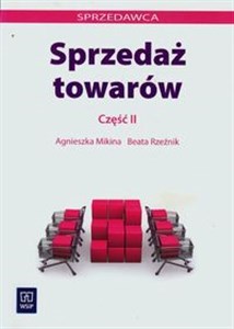 Sprzedaż towarów Część 2 Zasadnicza szkoła zawodowa, Szkoła ponadgimnazjalna - Polish Bookstore USA