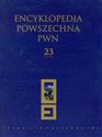 Encyklopedia Powszechna PWN Tom 23 bookstore