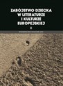 Zabójstwo dziecka w literaturze i kulturze europejskiej II in polish