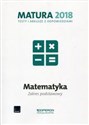 Matura 2018 Matematyka Testy i arkusze z odpowiedziami Zakres podstawowy Szkoła ponadgimnazjalna - Marzena Orlińska pl online bookstore