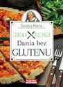 Siostra Maria - Dania bez glutenu - Zdrowa Kuchnia 