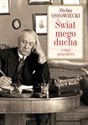 Świat mego ducha i wizje przyszłości - Stefan Ossowiecki Polish Books Canada