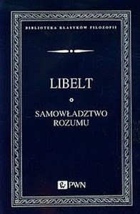 Samowładztwo rozumu i objawy filozofii słowiańskiej Polish bookstore