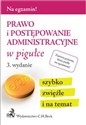 Prawo i postępowanie administracyjne w pigułce - Polish Bookstore USA