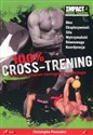 100% Cross-Trening Ćwiczenia 