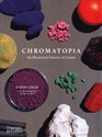 Chromatopia An Illustrated History of Colour - David Coles, Adrian Lander online polish bookstore