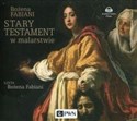 [Audiobook] Stary Testament w malarstwie - Bożena Fabiani polish books in canada