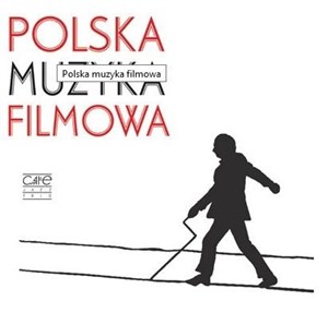 Polska Muzyka Filmowa CD  Polish bookstore