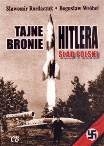 Tajne bronie Hitlera Ślad Polski pl online bookstore