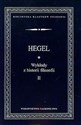 Wykłady z historii filozofii Tom 2 - Georg Wilhelm Friedrich Hegel