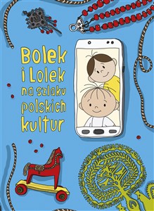 Bolek i Lolek na szlaku polskich kultur books in polish