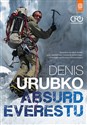 Absurd Everestu - Denis Urubko