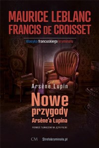 Klasyka. Nowe przygody Arsene'a Lupina  Canada Bookstore