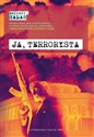 Ja, terrorysta - Antonio Salas