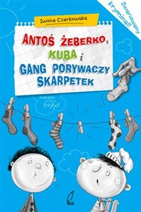 Antoś Żeberko, Kuba i gang porywaczy skarpetek  